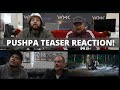 Introducing Pushpa Raj  Reaction Video | Allu Arjun |  Pushpa  Rashmika | Fahadh Faasil | WMK Reacts