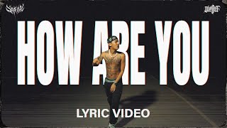 SARAN - How Are You (Lyric Video)