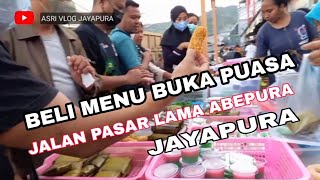 Download lagu Jalan jalan di pasar lama abepura jayapura cari menu buka puasa mp3