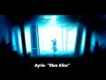 Ayria- "Blue Alice." [Lyrics.] 