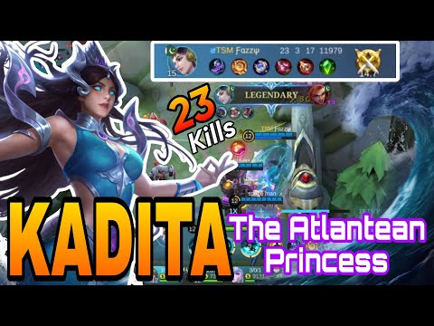 The Atlantean Princess | Kadita Best Build 2022 | Kadita Gameplay 2022 | Mobile Legends
