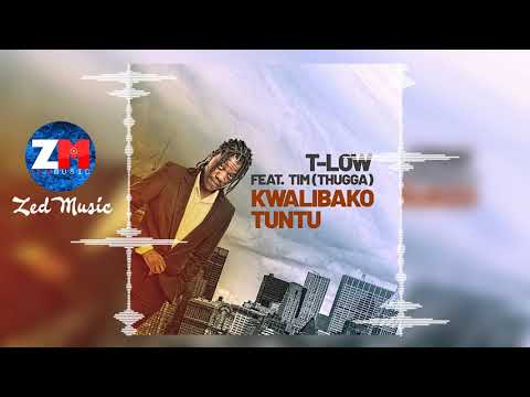 T-Low Ft. Tim (Thugga) - Kwalibako Utuntu [Official Audio] | Zambian Music 2019