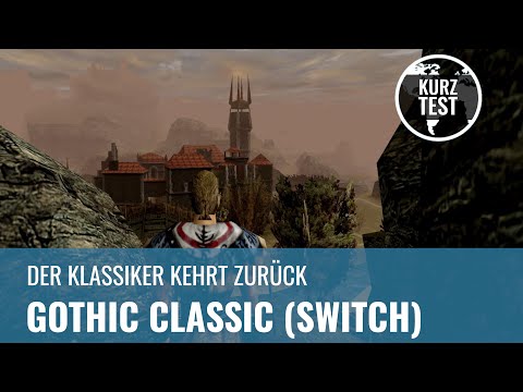 Gothic Classic für Nintendo Switch im Test (GERMAN)