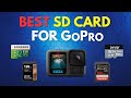 Best SD Card For GoPro