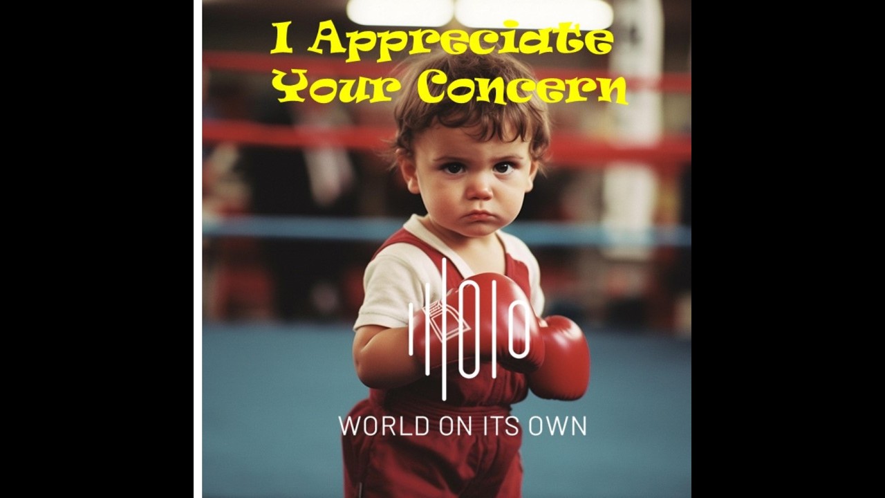 I appreciate your concern