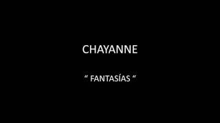 CHAYANNE - FANTASÍAS