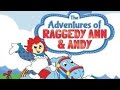 TV Intro The Adventures Of Raggedy Anne Andy 1988