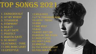 Pop Music 2021   New Song   Latest English Songs 2021   New Song 2021   English Song, Chill Song
