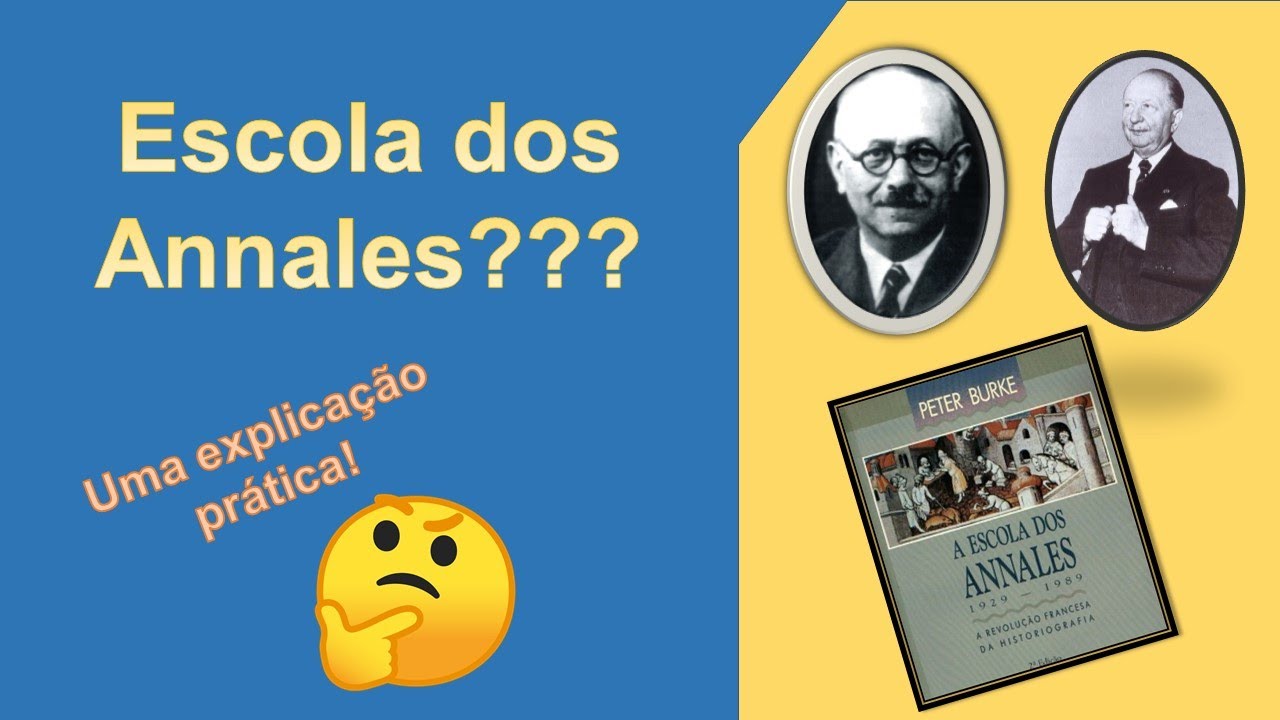 Você conhece a Escola dos Annales? Explicação prática!