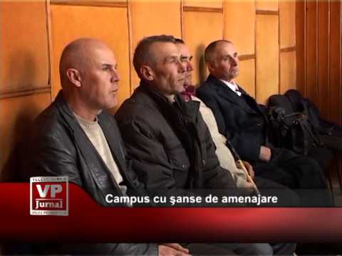 Campus cu şanse de amenajare