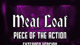 Meat Loaf: Piece of the Action (Extended Version)
