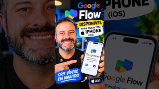 Google flow disponível para quem tem iPhone (iOS) - CRIE VÍDEOS INCRIVEIS COM IA