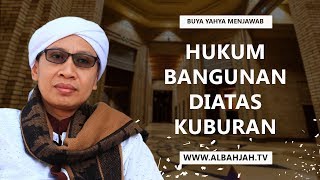 Download lagu Bagaimanakah Hukum Bangunan Diatas Kuburan? | Buya Yahya Menjawab mp3 Download lagu Bagaimanakah Hukum Bangunan Diatas Kuburan? | Buya Yahya Menjawab mp3