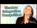 How To ACTUALLY Integrate The Shadow A Simple Explanation