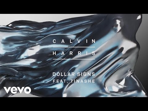 Calvin Harris - Dollar Signs [Audio] ft. Tinashe