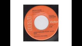 Brian Shaw "Good Enough To Be Your Man"