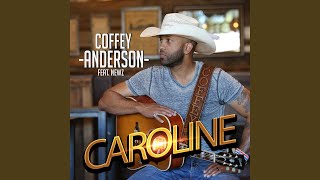 Coffey Anderson Caroline