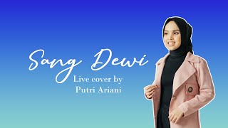 Download lagu Lyodra, Andi Rianto - Sang Dewi (Putri Ariani Live Cover) mp3