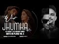What Jhumka REMIX DJ AVISHEK DINDA X DJ AYUSJ J Rocky Aur Rani Kii Prem Kahaani Ranveer Alia