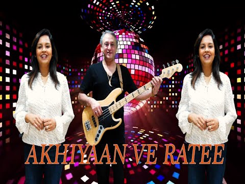 AKHIYAN VE RAATIN SOAN NA DAINDIYAN#coversong @m.salmanashraf9638 [[SUMANA GANGULY DEY #lovesong