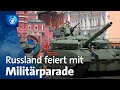 Russland Feiert Sieg über Nazi Deutschland Mit Militärparade