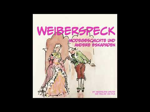 Burgfräuleins und Schnabelschuhe | Weiberspeck Podcast No. 4