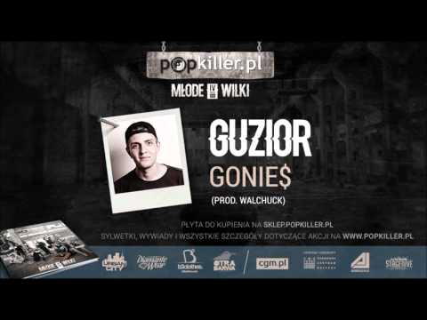 11. Guzior - Gonie$ [Popkiller Młode Wilki 4 (2015)]