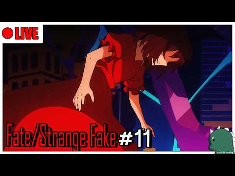 [LIVE] [FGO] นี่คือศึกเพื่อช่วยโลลิ Fate/strange Fake #11
