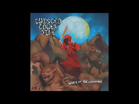 2019 - TWISTED TOWER DIRE - Wars in the Unknown  (Full Album)