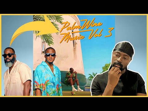 Show Dem Camp - Palmwine Music 3 | Top 5 | Reaction & Review