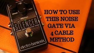 Video thumbnail for HOW TO USE NOISE GATE VIA 4 CABLE METHOD: Electro Harmonix Silencer Noise Gate Tutorial by Music Bliss Malaysia