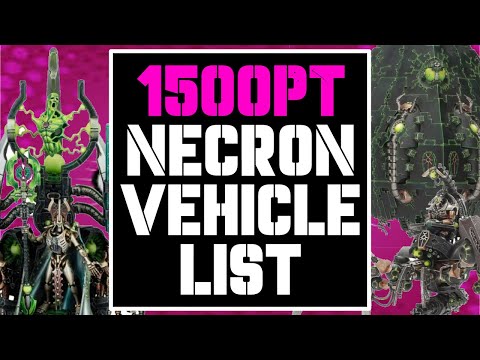 1500 Point Necron VEHICLE ONLY List - Arks of Omen - Warhammer 40k 9th Edition Necrons
