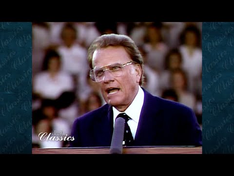 Born Again | Billy Graham Classic Sermon