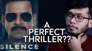 Silence Full Movie Review | Manoj Bajpai | zee 5 | Silence can you hear it?