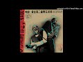 Kahil El'Zabar & David Murray - 序章 The Opening