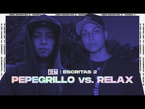 PEPE GRILLO vs. RELAX: Primera Ronda | #cyberDEM Escritas II 2020