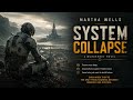 System Collapse by Martha Wells | Science Fiction / Space Opera Full Audiobook