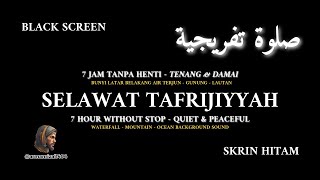 Download lagu SELAWAT TAFRIJIYAH 7JAM SKRIN HITAM #selawat #foryou #blackscreen #nonstop #tenangqolbu #damai mp3