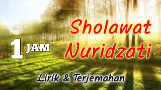 Download lagu Sholawat Nuridzati lirik dan terjemahan mp3