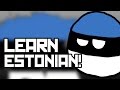 Pronouncing ESTONIAN - Language lesson with Boris