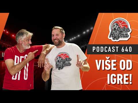 Više od igre | Luka i Kuzma podcast No.640