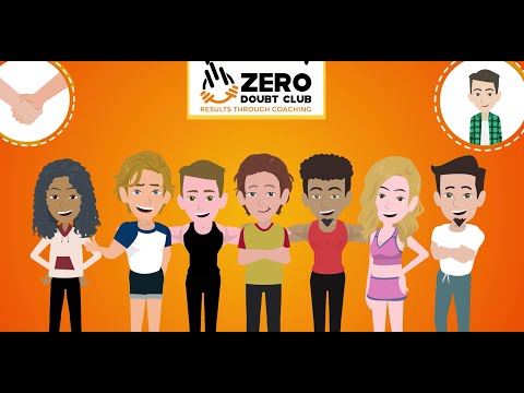 Zero Doubt Club video.