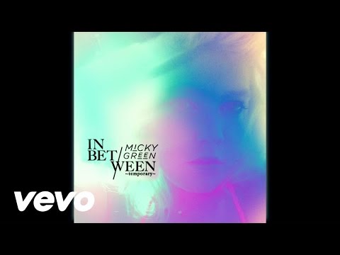 Micky Green - In Between (Temporary)