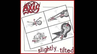 Download lagu Axis β Slightly Tilted (1985 Full Album) mp3 Download lagu Axis β Slightly Tilted (1985 Full Album) mp3