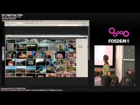FOSDEM 2015 - Developer Room - Go - Lightning Talks