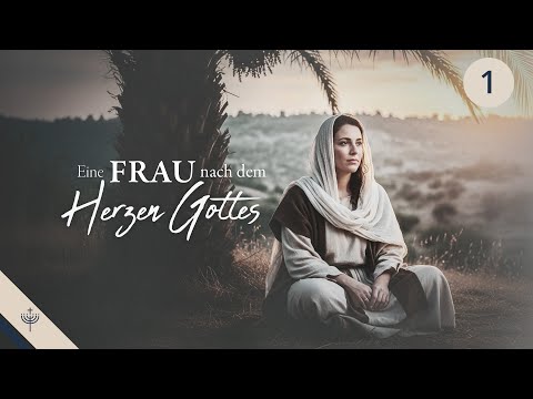 Debora – eine Frau nach Gottes Gedanken (Richter 4 und 5): Teil 1