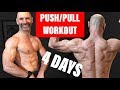 Best 4 Day A Week Training Split.  Complete Push, Pull, Workout Included!