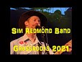 Sim Redmond Band  07 24 21 Grassroots Festival 2021