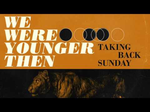 Video thumbnail for We Were Younger Then