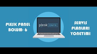 Plesk Panel Bölüm 6 - Servis Planları Yönetimi #pleskpanel #plesk